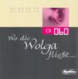 Wo die Wolga fließt (CD)