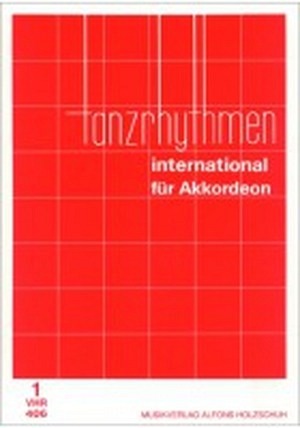 Tanzrhythmen international  für Akkordeon - Band 1