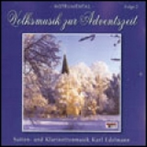 Volksmusik zur Adventszeit - Folge 2 (CD)
