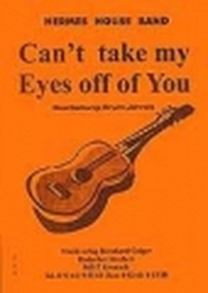 Can't Take My Eyes Off You
