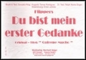 Du bist mein erster Gedanke