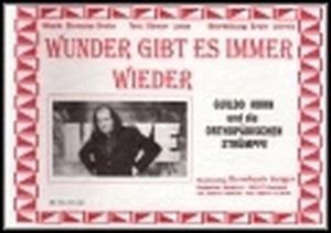 Wunder gibt es immer wieder