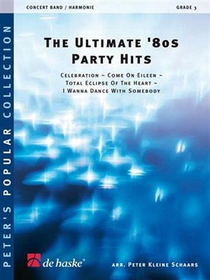 The Ultimate 80's Party Hits