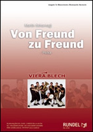 Von Freund zu Freund