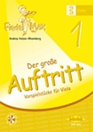 Fiedel Max - VIOLA - Der große Auftritt 1 - Vorspielstücke