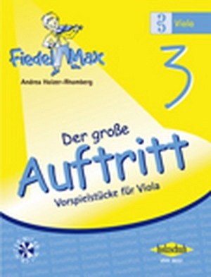 Fiedel Max - VIOLA - Der große Auftritt 3 - Vorspielstücke