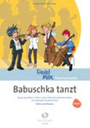 Fiedel Max - Streichorchester - Babuschka tanzt