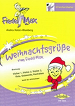 Fiedel Max - Streichorchester - Weihnachtsgrüße vom Fiedel-Max
