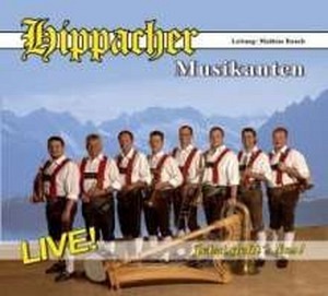 Jetzt geht's los - Hippacher Musikanten (CD)