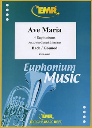 Ave Maria - 4 Euphonien