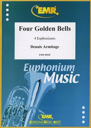 Four Golden Bells - 4 Euphonien