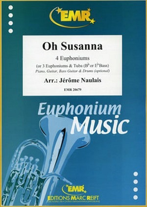 Oh Susanna - 4 Euphonien