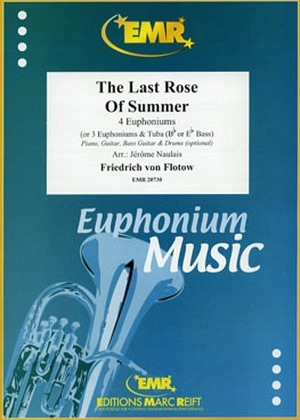 The Last Rose of Summer - 4 Euphonien