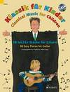 Klassik für Kinder  58 leichte Stücke für Gitarre