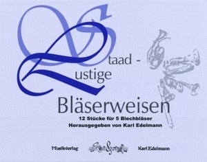 Staad - Lustige Bläserweisen