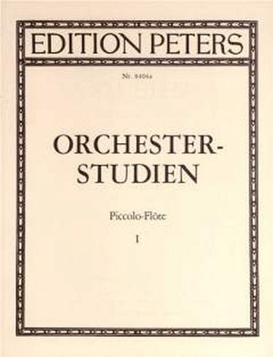 Orchesterstudien 1 (Piccoloflöte) - VERGRIFFEN!!!