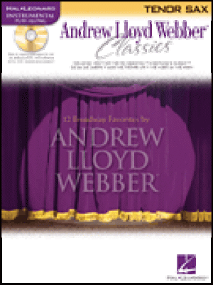 Andrew Lloyd Webber Classics - Tenorsaxophon & CD