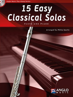 15 Easy Classical Solos - Flöte & Klavier