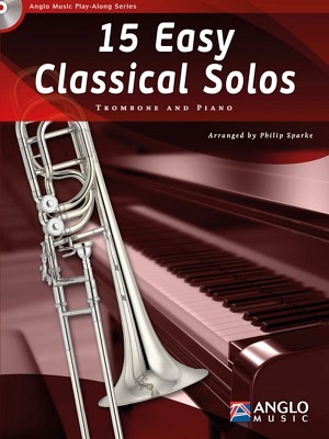 15 Easy Classical Solos - Posaune in C & Klavier