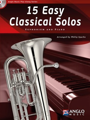 15 Easy Classical Solos - Euphonium in C & Klavier