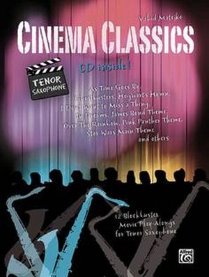 Cinema Classics - Tenorsaxophon & CD