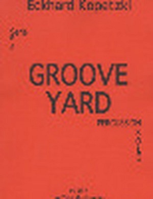 Groove Yard für Percussion Solo