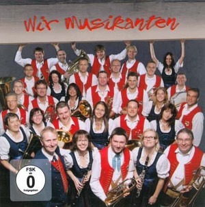 Wir Musikanten (DVD)