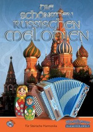 Die schönsten russischen Melodien (inkl. CD)
