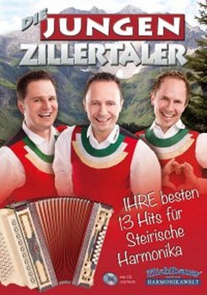 Die jungen Zillertaler (inkl. CD)