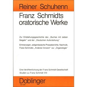Franz Schmidts oratorische Werke