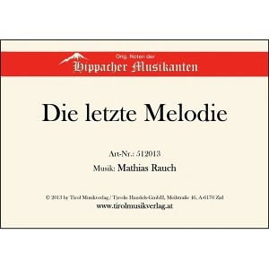 Die letzte Melodie