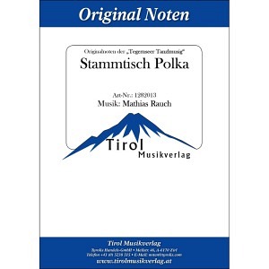 Stammtisch Polka (Tegernseer Tanzlmusi)