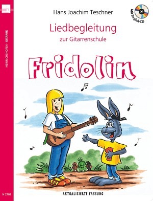 Liedbegleitung zur Gitarrenschule Fridolin (mit CD)