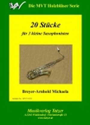20 Stücke für 3 kleine Saxophone