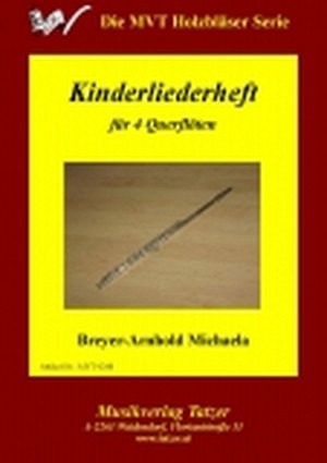 Kinderliederheft für 4 Querflöten