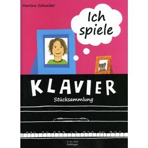 Ich spiele Klavier - Stücksammlung