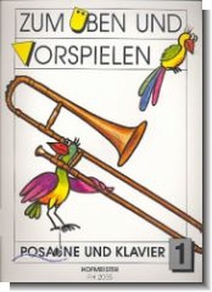 Zum Üben und Vorspielen, Posaune - Band 1