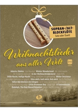 Weihnachtslieder aus aller Welt - Blockflöte (inkl. Audio-Stream)