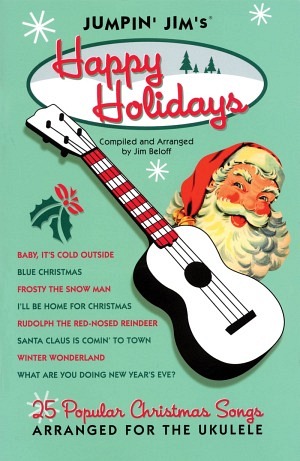 Jumpin' Jim's Happy Holidays (Ukulele)