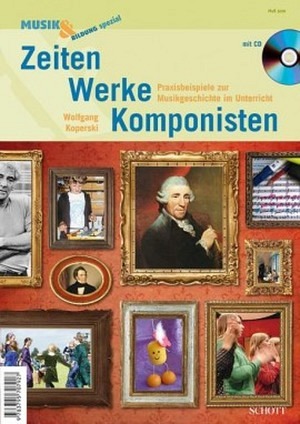 Zeiten, Werke, Komponisten