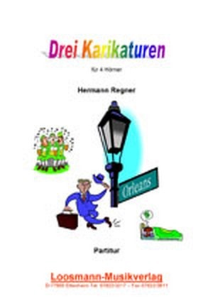 3 Karikaturen (Hornquartett)