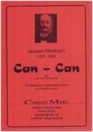Can Can (aus "La Vie Parisienne")