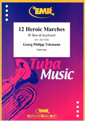 12 Heroic Marches (Bass in B & Keyboard)