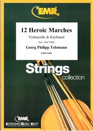 12 Heroic Marches (Violoncello & Keyboard)