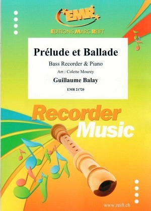 Prelude et Ballade (Bassblockflöte & Klavier)