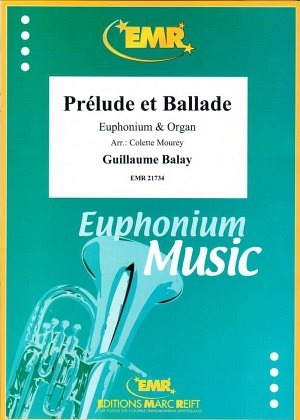 Prelude et Ballade (Euphonium & Orgel)