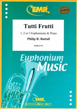Tutti Frutti (Euphonium & Klavier)