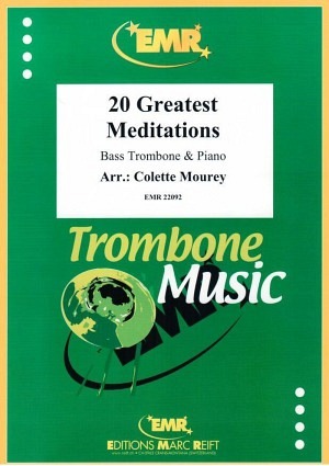 20 Greatest Meditations (Bassposaune & Klavier)