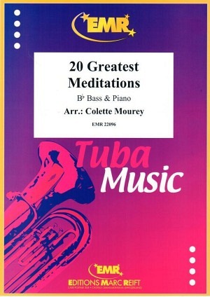 20 Greatest Meditations (Bass in B & Klavier)
