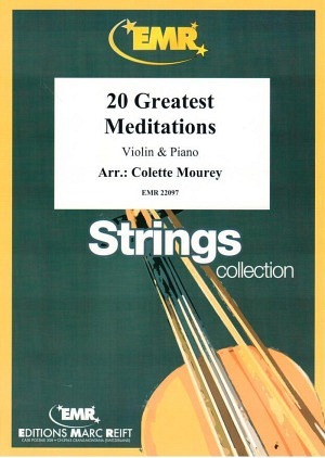 20 Greatest Meditations (Violine & Klavier)